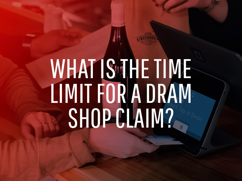 What is the time limit for a dram shop claim?