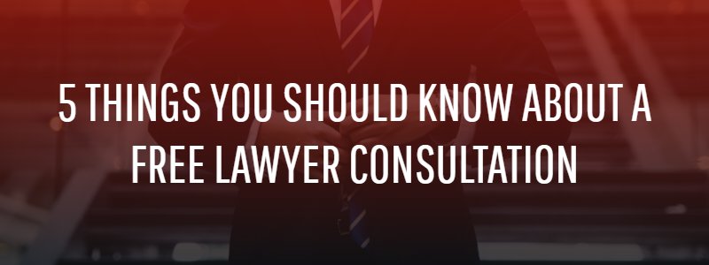 5 Things You Should Know About a Free Lawyer Consultation